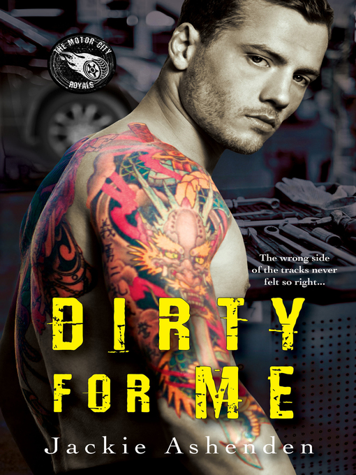 Title details for Dirty for Me by Jackie Ashenden - Wait list